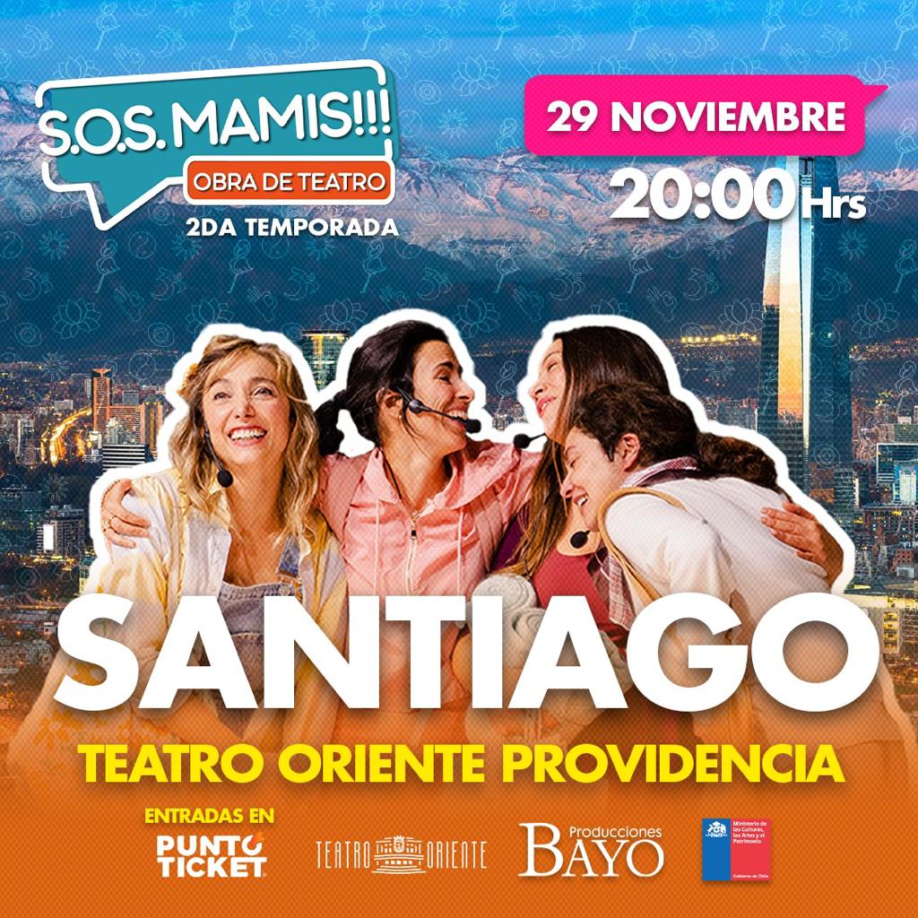 ¡No te pierdas la exitosa obra de teatro «S.O.S. Mamis» en Santiago!