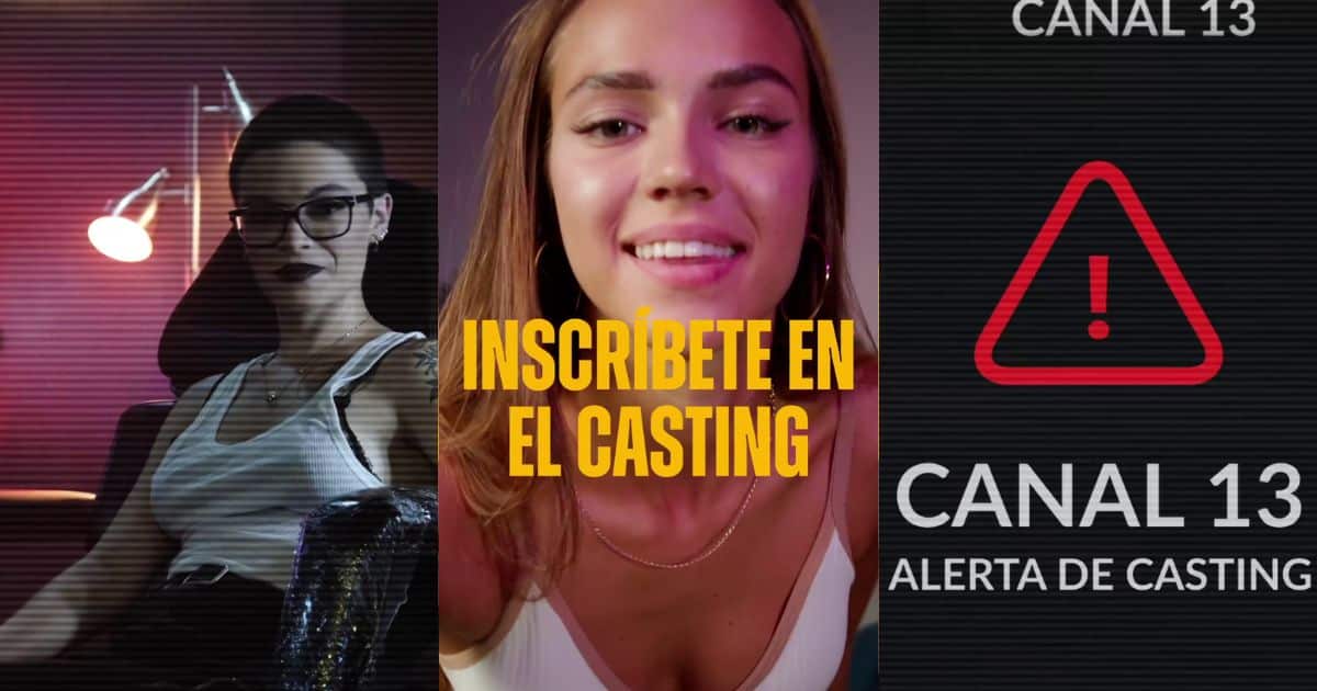 ¡Atrévete a Cambiar tu Vida para Siempre! Canal 13 Lanza Casting para su Nuevo Reality Show con Millonario Premio