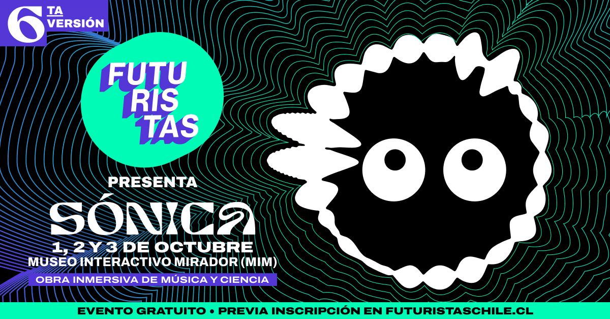 Descubre la Ciencia Detrás de la Música: Futuristas 2025 Presenta 'Sónica' en el MIM
