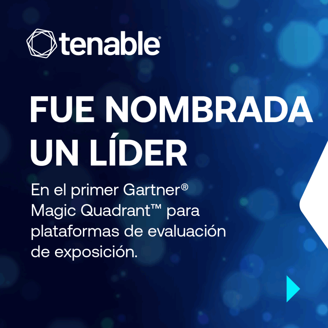 Tenable, líder en la gestión de exposición a amenazas